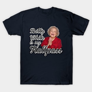 Betty White Hallpass T-Shirt